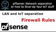 pfSense - Basic LAN Firewall Rules