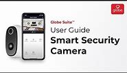 Smart Security Camera (battery operated)– Set Up and User Guide | Globe Smart Home