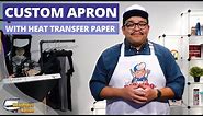 How To Decorate An Apron With Heat Transfer Paper