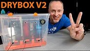 Filament DryBox V2 - MUCH BETTER!