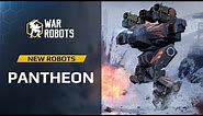 WR Overview: Pantheon New Robots Ares Hades Nemesis | War Robots