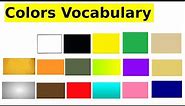 Color Names Vocabulary - List of Colors in English