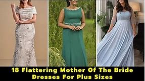 18 Flattering Mother Of The Bride Dresses For Plus Sizes | Chic Stylish Mother Of The groom Dresses