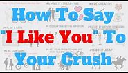 How To Tell Your Crush You Like Them