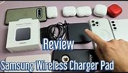 Samsung Wireless Charging Pad Review: Examples with Android Phones, iPhones, Galaxy Buds, AirPods
