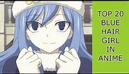 [Ranking] Top 20 Blue Hair Girl in Anime
