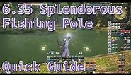 Splendorous Fishing Relic Tool - Quick Guide - FFXIV 6.35 (First 2 Steps)
