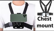 How to use Mobile Phone Chest Strap Mount for VLOG/POV with All Mobile camera and GoPro hero