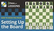 How To Set Up A Chessboard‎
