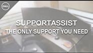 Dell SupportAssist (Official Dell Tech Support)
