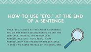 How to Use "Etc." at the End of a Sentence (Period or Not?)