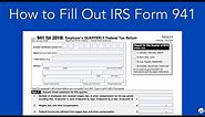 How to Fill out IRS Form 941: Simple Step-by-Step Instructions