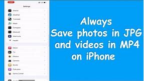 How to Make Your iPhone Use JPG and MP4 Files Instead of HEIF and HEVC