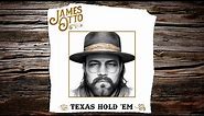 Texas Hold 'Em - James Otto (Beyonce Cover)