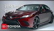2018 Toyota Camry: Walkaround & Features | Toyota