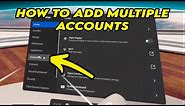 Oculus Quest 2: How to Add Multiple Accounts (Sharing Games & Apps)