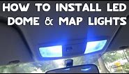 How To Install LED Dome & Map Lights In Your Car! (2019)