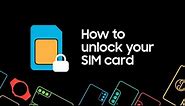 How to unlock your SIM Card