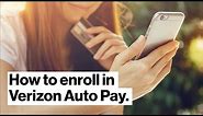 My Verizon: How To Enroll in Auto Pay
