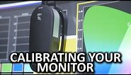 How To Calibrate Your Monitor