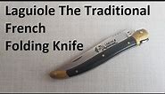 Laguiole - The Traditional French Folding Knife