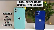 iPhone 12 mini vs iPhone 11 Full Comparison in Hindi