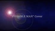 "INVISIBLE MAN" Cover