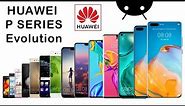 Evolution of Huawei P Series
