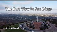 Mt. Soledad National Veterans Memorial - The Best View in San Diego