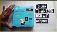 TP Link USB WiFi Adapter TL-WN725N | Unboxing & Testing