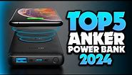 Best Anker Power Bank 2024 - The Only 5 You Should Consider Today
