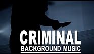 Crime Agent Spy Detective Murder Background Music (No Copyright) - Dark Criminal Suspense Mystery