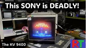 Sony's MOST Dangerous TV - The KV-9400 Trinitron