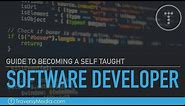 Guide To Becoming A Self-Taught Software Developer