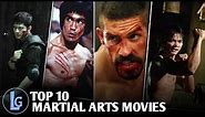 Top 10 Best Martial Art Movies Of All Time