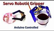 How to make a handmade gear base Servo motor driven Gripper for Robotic Arm at home