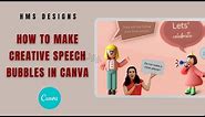 How to make creative speech bubbles in Canva ?
