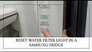 How to Reset the Water Filter Light in a Samsung Refigerator