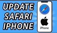 How to update Safari on iPhone (FULL GUIDE)