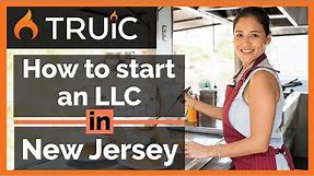 NJ LLC - How to Start an LLC in New Jersey - Short Version