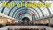Mall of Emirates - Dubai UAE - Walking Tour 4K.
