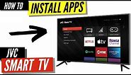 How To Install Apps on a JVC Smart TV