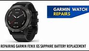repairing garmin fenix 6s sapphire battery replacement