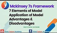 PART 2 OF 7: McKinsey 7S Analysis (The Easy Guide to the McKinsey 7S Model)