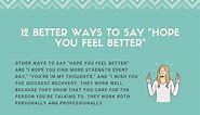 12 Better Ways to Say "Hope You Feel Better"