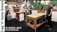 Rubber Mat Flooring For The Garage Workshop