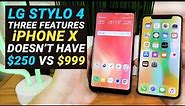 LG Stylo 4 - Three Secret Features that the iPhone X Doesn't Have!