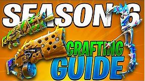 The Ultimate CRAFTING GUIDE (How To Craft In Fortnite Season 6 Easily Explained)