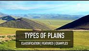 Types of Plains || Features & Examples