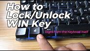 How to Unlock Windows Key on Keyboard | Lock/Unlock WIN Key without Armoury Crate
